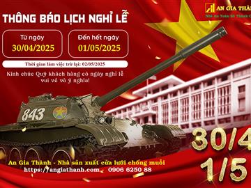 Thông báo nghỉ lễ 30/4 và 1/5 năm 2025